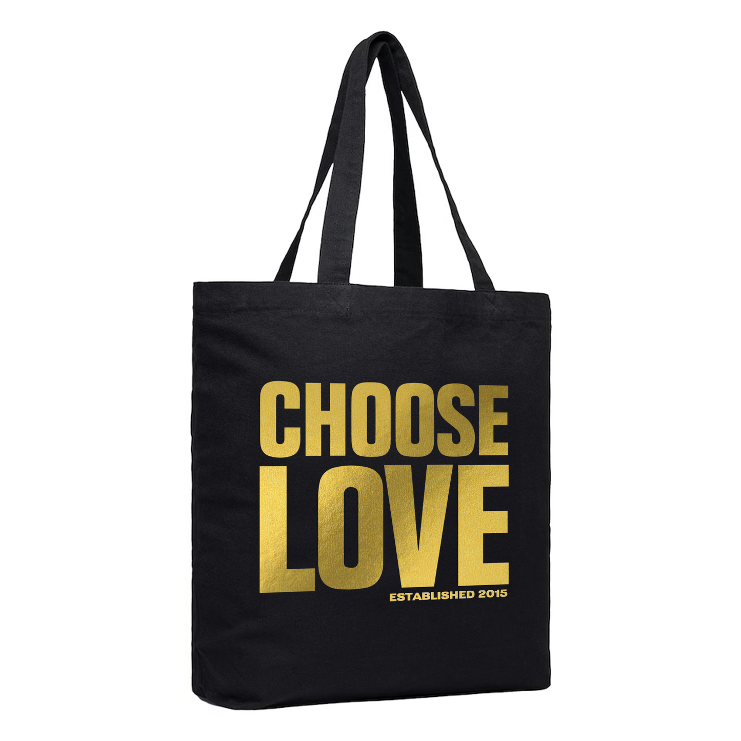 Choose Love Gold Foil Tote